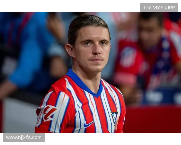 加拉格尔展望未来在马竞的快乐时光与共同追求冠军的坚定目标